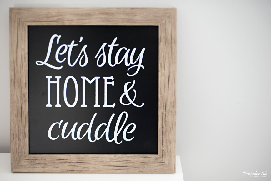 Let's Stay Home and Cuddle Black Chalkboard Home Decor Quote Calligraphy Sign